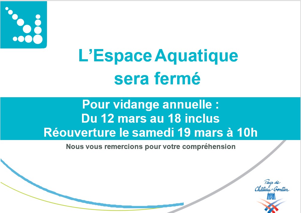 You are currently viewing Fermeture de l’Espace Aquatique pour vidange du 12 au 19 mars