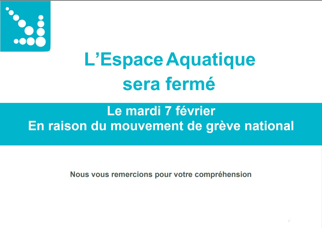 You are currently viewing Fermeture de l’Espace Aquatique le mardi 7 février