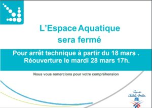 Lire la suite à propos de l’article Fermeture de l’Espace Aquatique du 18 mars 2023 au 28 mars (réouverture à 17h)